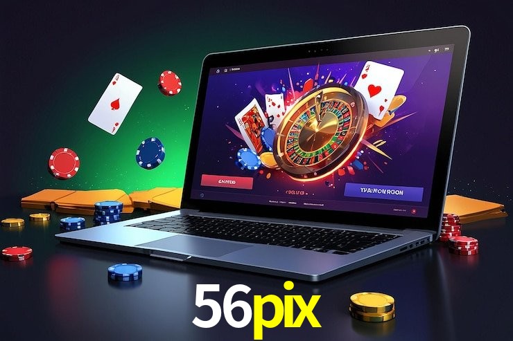 Sinta a adrenalina dos jogos de cassino com 56pix